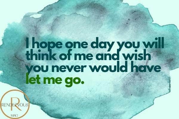 i miss you quote let me go